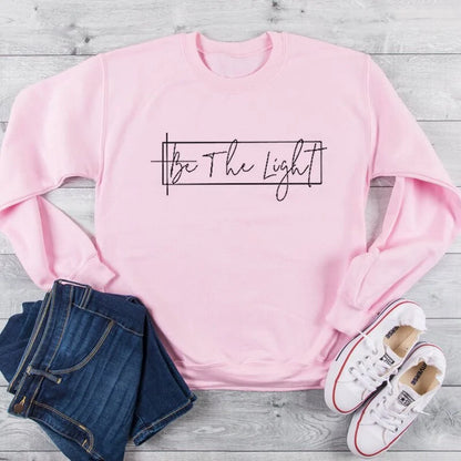 Be The Light Sweatshirt