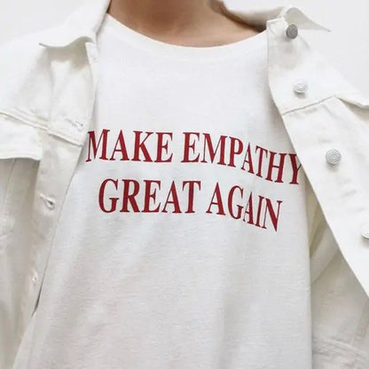 Empathy Shirt